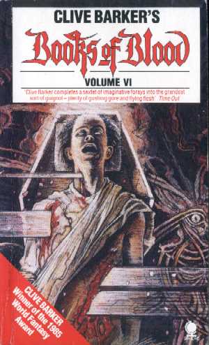Clive Barker - Books of Blood - Volume Six
