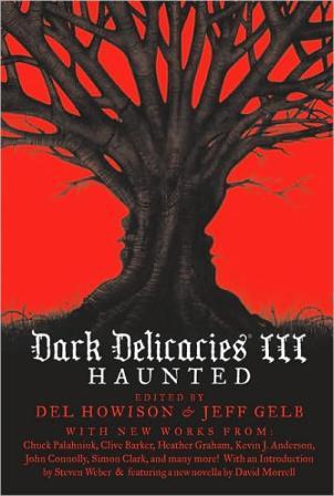 Dark Delicacies 3 Haunted, hardback edition