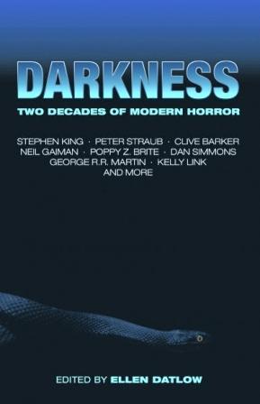 Darkness, edited by Ellen Datlow