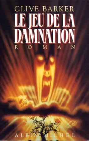 Clive Barker - Damnation Game - France, 1988.