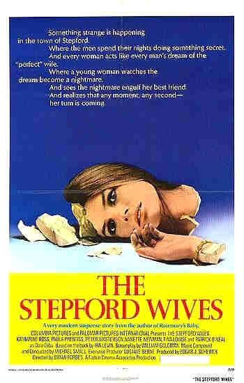 The Stepford Wives dir. Bryan Forbes, 1975