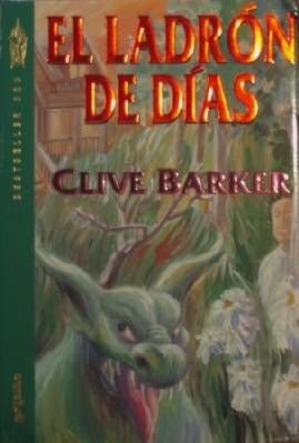 Clive Barker - Thief of Always - Argentina, 1993.