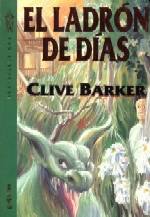 Clive Barker - Thief of Always - Argentina, 1993.