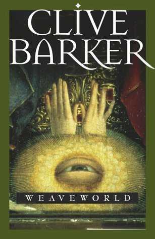 Clive Barker - Weaveworld - US paperback edition