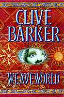 Clive Barker - Weaveworld - UK paperback edition