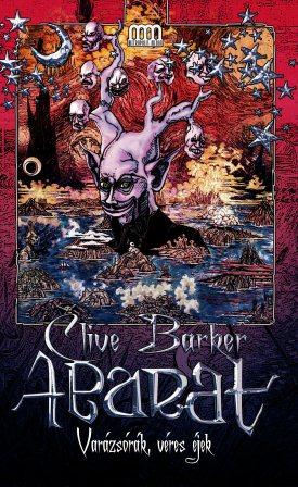 Clive Barker - Days Of Magic Nights Of War - Hungarian
