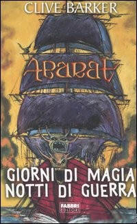 Clive Barker - Days Of Magic Nights Of War - Italian edition - pub. Fabbri