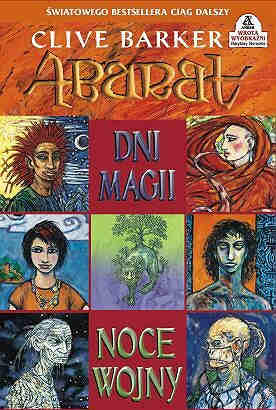 Clive Barker - Days Of Magic Nights Of War - Polish trade edition