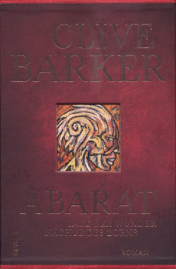 Clive Barker - Abarat II - numbered edition, in slipcase