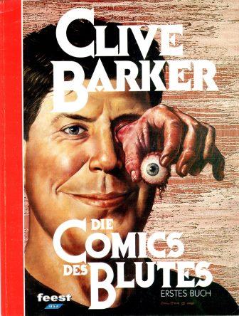 Clive Barker - Pig Blood Blues, Die Comics Des Blutes, Germany, 1990