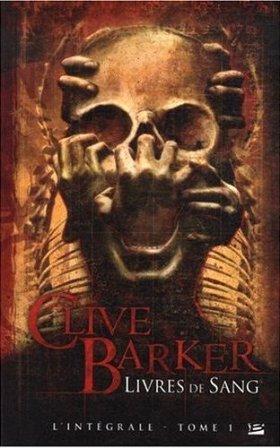Clive Barker - Books of Blood - Volumes 1 - 3, France, 2009