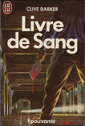 Clive Barker - Books of Blood - Volume One, France, 1987
