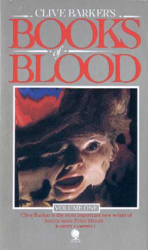 Clive Barker - Books Of Blood 1, Sphere, 1984
