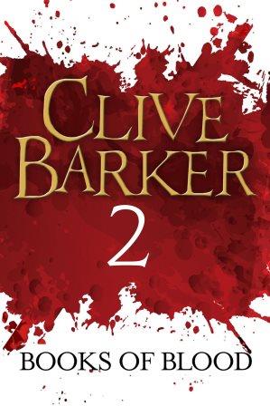 Clive Barker - Books of Blood 2, Kindle, ePub editions