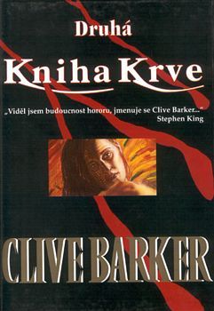 Clive Barker - Books of Blood - Volume Two, Czech Republic 1997