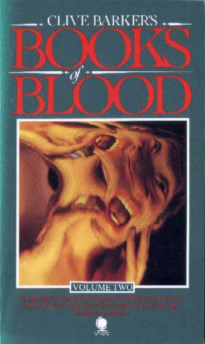 Clive Barker - Books Of Blood 2, Sphere, 1984