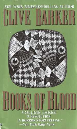 Clive Barker - Books Of Blood 3, Berkley