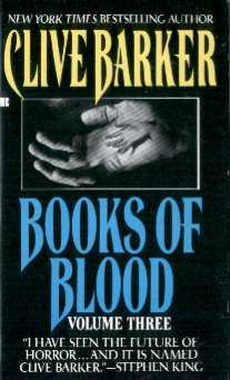 Clive Barker - Books Of Blood 3, Berkley, [1991]