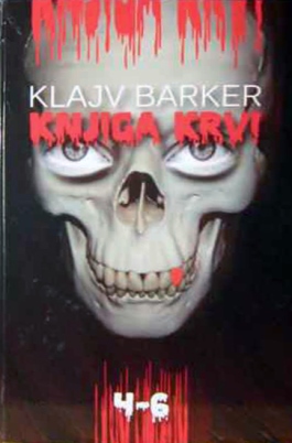 Clive Barker - Books of Blood, Volumes Four to Six, Serbia
