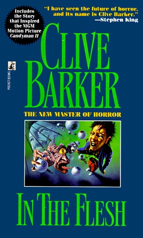 Clive Barker - In The Flesh, Pocket, 1989