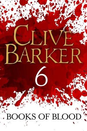 Clive Barker - Books of Blood 6, Kindle, ePub editions