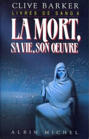 Clive Barker - Books of Blood - Volume Six, France, 1992