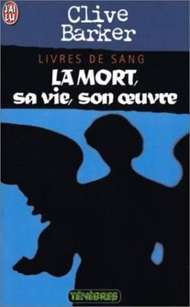 Clive Barker - Books of Blood - Volume Six, France, 1999