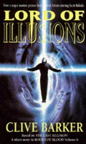 Clive Barker - Lord Of Illusions, 1995