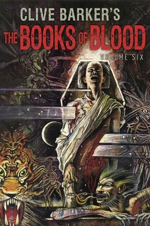 Clive Barker - Books Of Blood 6, Subterranean, 2014