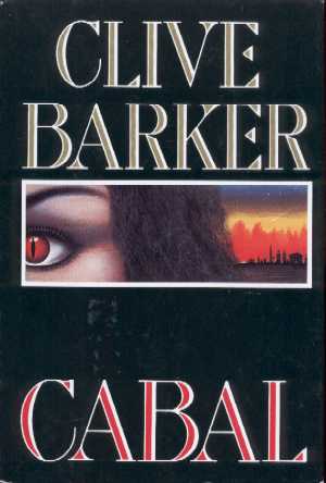 Clive Barker - Cabal - US 1st edition
