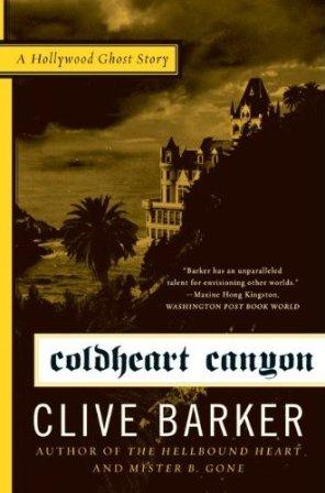 Clive Barker - Coldheart Canyon - US paperback