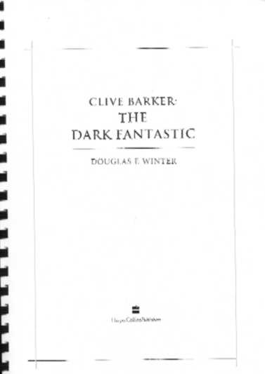 Clive Barker : The Dark Fantastic - UK page proofs