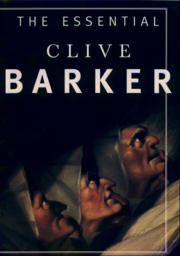 Clive Barker - The Essential - US hardback