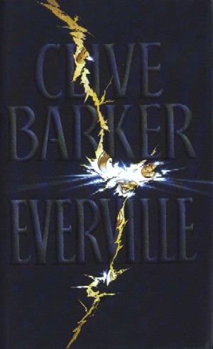 Clive Barker - Everville - UK Book Club edition
