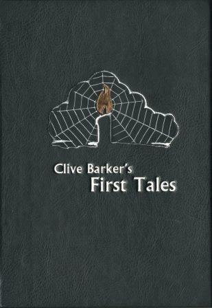 Clive Barker : First Tales - US lettered edition