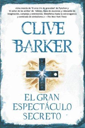 Clive Barker - Great And Secret Show - Spain, 2012