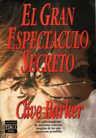 Clive Barker - Great And Secret Show - Spain, 1991