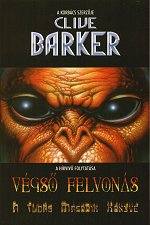 Clive Barker - Great And Secret Show - Volume Two, Hungary, 1999
