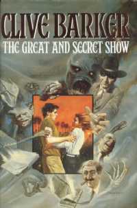 Clive Barker - Great & Secret Show - UK 1st edition