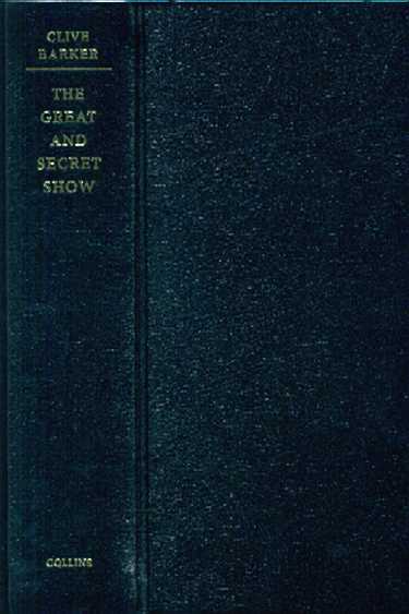 Clive Barker - Great & Secret Show - UK limited edition