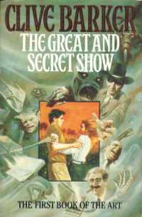 Clive Barker - Great & Secret Show - UK paperback edition