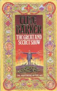 Clive Barker - Great & Secret Show - UK paperback edition