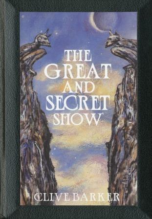Clive Barker - Great & Secret Show - US limited edition in traycase