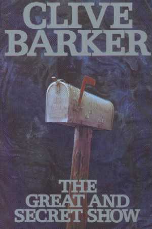 Clive Barker - Great & Secret Show - US Book Club edition