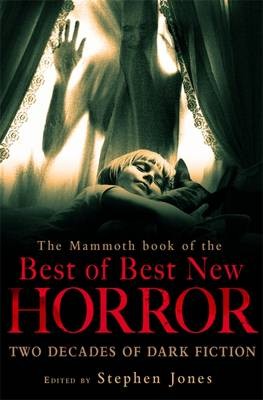 The Very Best of Best New Horror - paperback edition, 2010