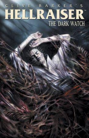 Clive Barker - Hellraiser The Dark Watch TPB3