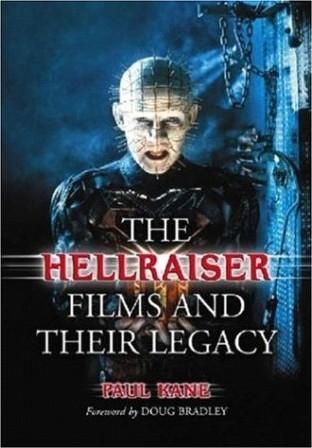 The Hellraiser Films And Their Legacy