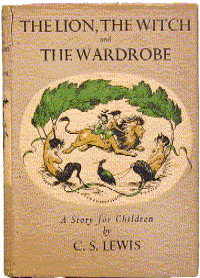 C.S.Lewis - The Lion, The Witch and The 
Wardrobe, first edition, 1950