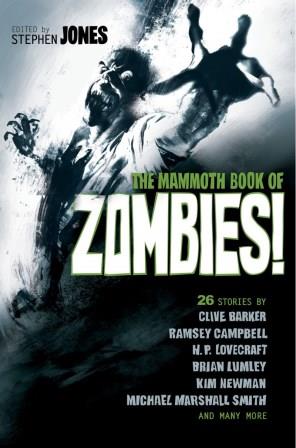 The Mammoth Book of Zombies - Robinson, 2013