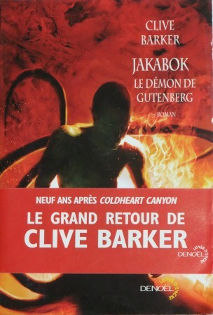 Clive Barker - Mister B. Gone - France, 2010.
